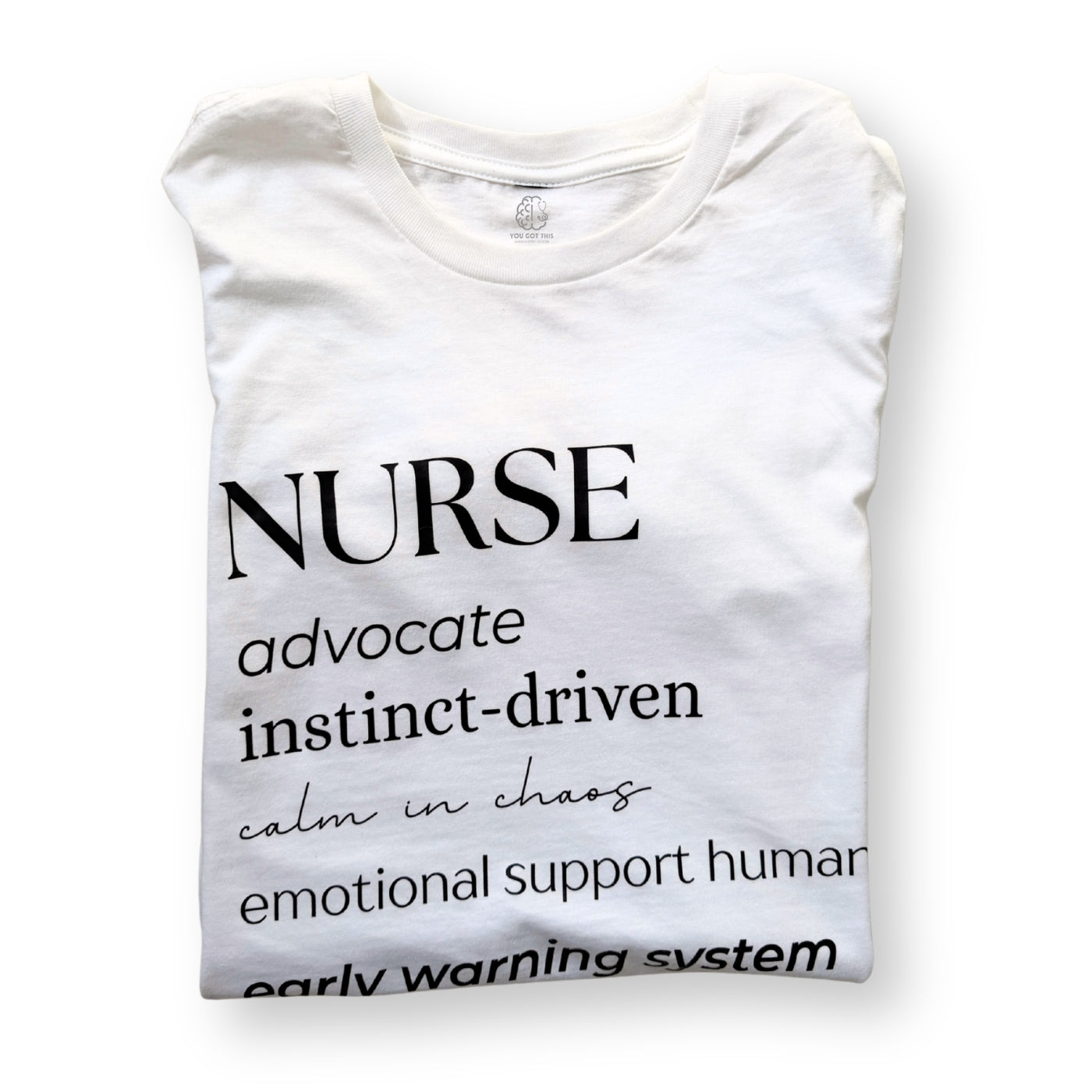 
                  
                    Nurse Identity Tee
                  
                